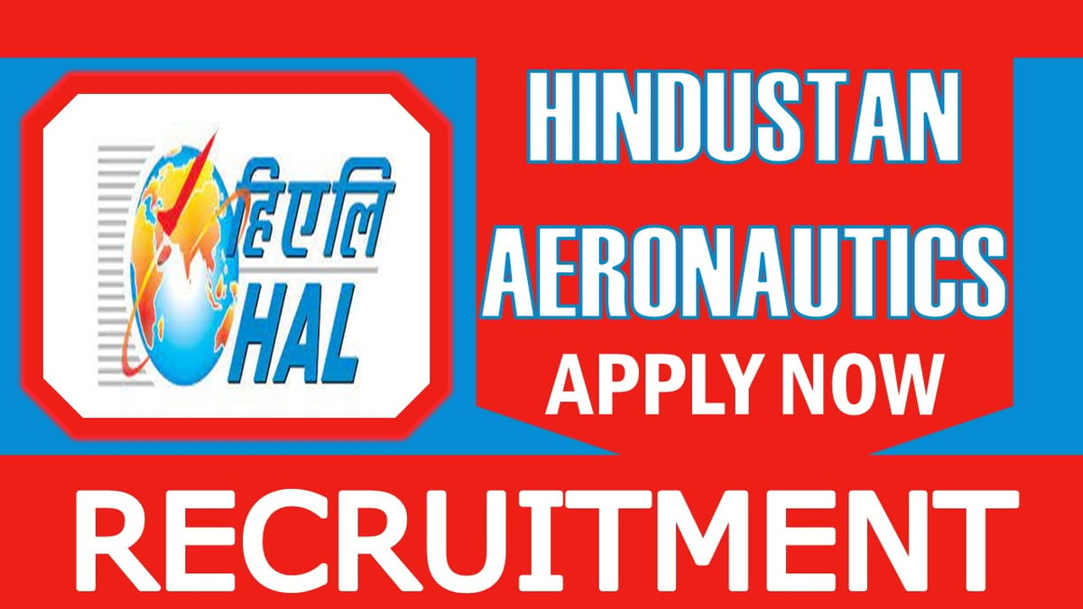 HAL Recruitment 2024: Monthly Salary Upto 25910, Check Post, Qualification, Age Limit and How to Apply