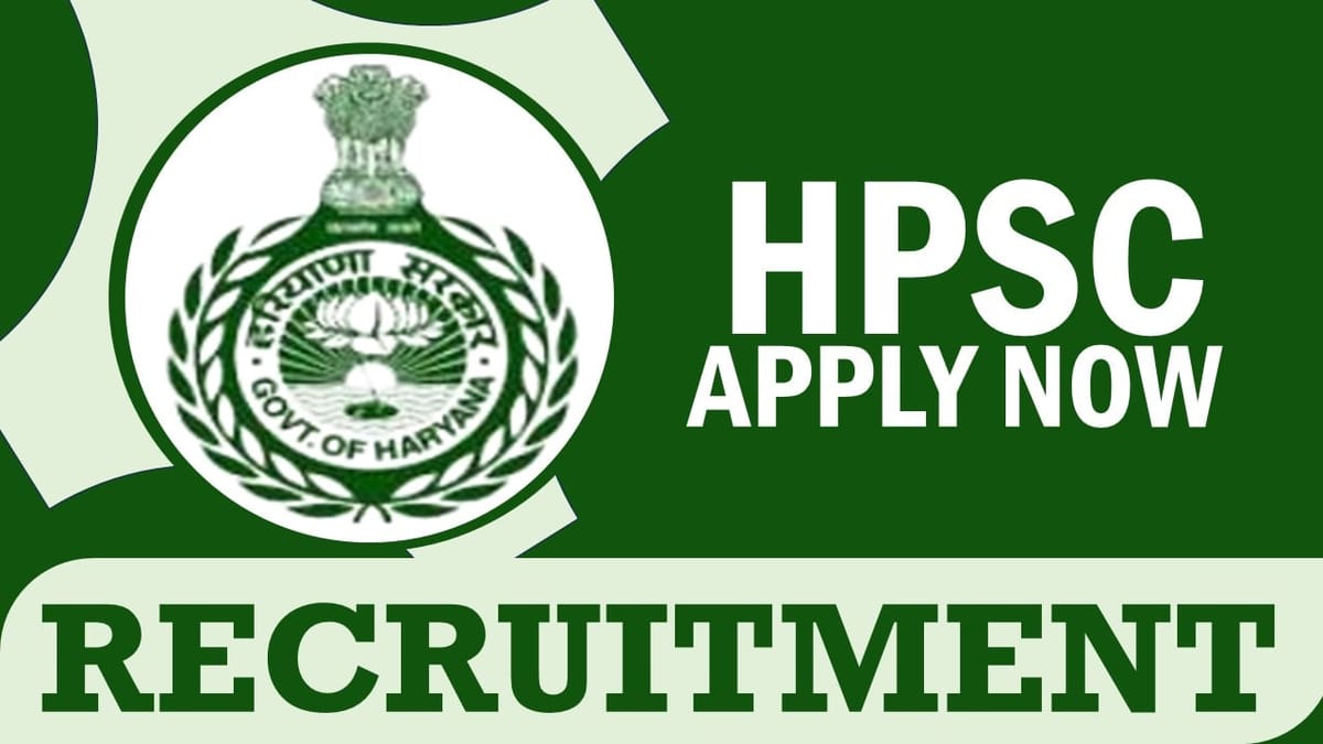 HPSC Recruitment 2024: Check Post, Remuneration, Selection Process, Application Fee and Process to Apply