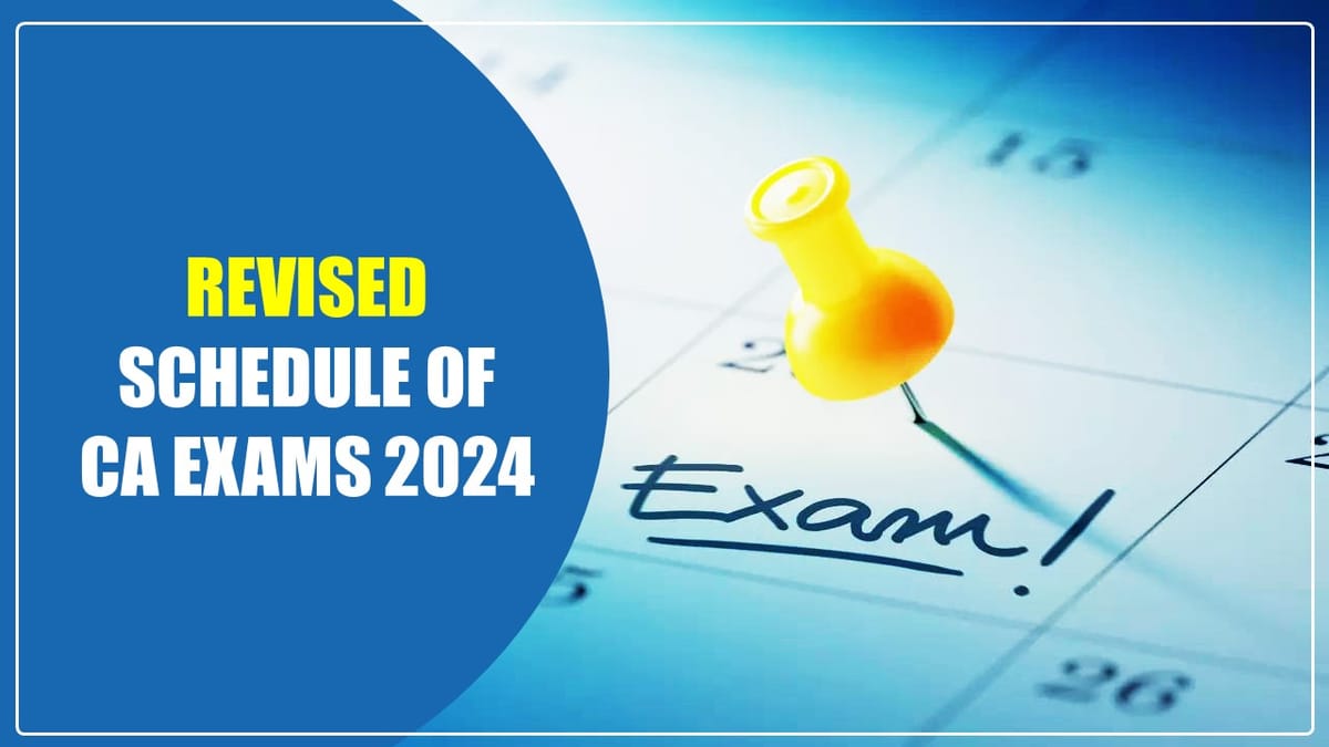 ICAI will release the new Exam schedule of CA Exams today