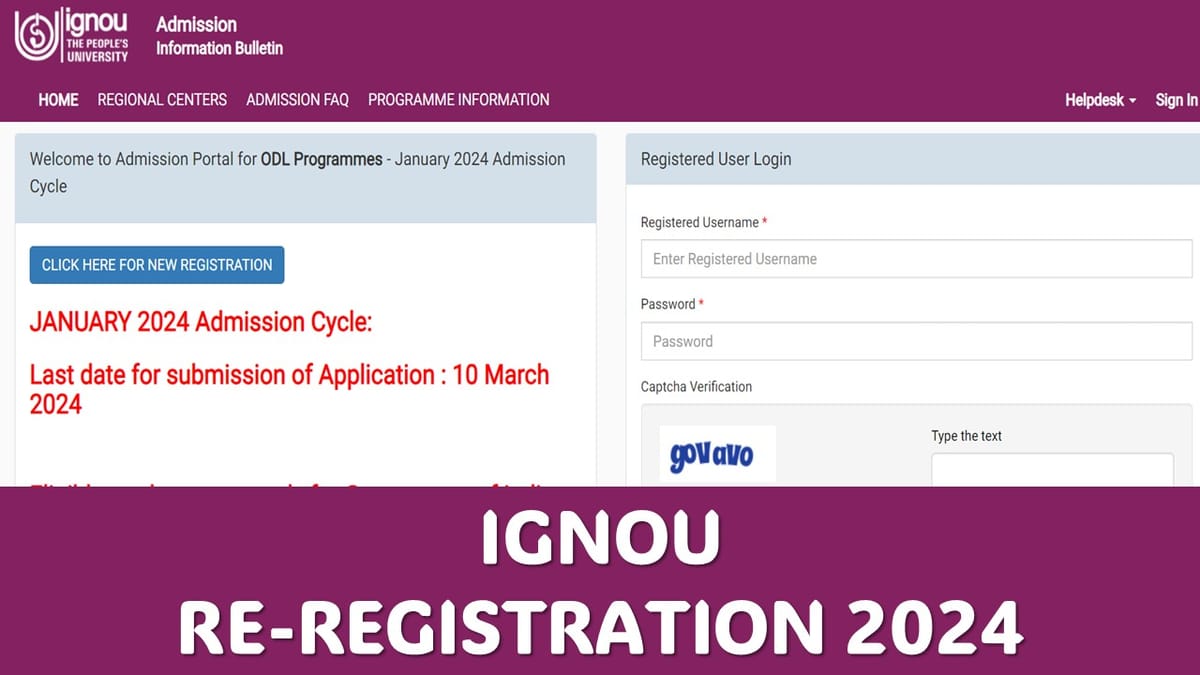 IGNOU 2024: Re-registration Deadline Extended for January 2024 Session, Check Latest Update Here