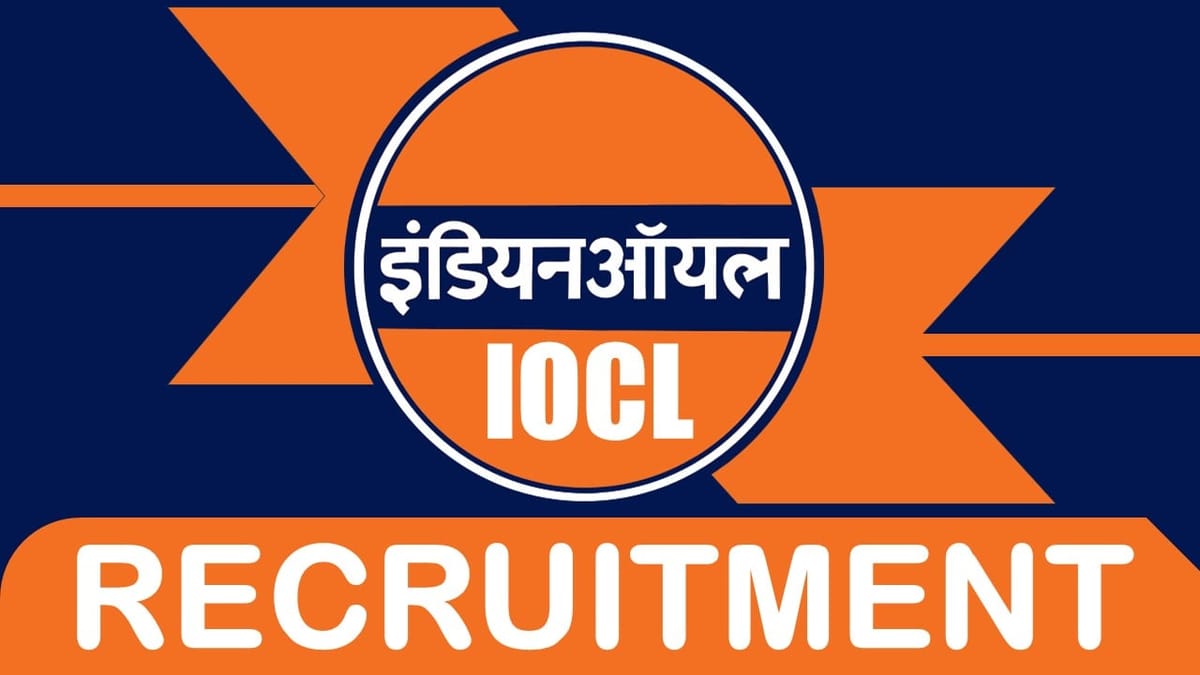 IOCL Recruitment 2024: New Notification Out, Check Post, Age, Qualification, Salary and Process to Apply
