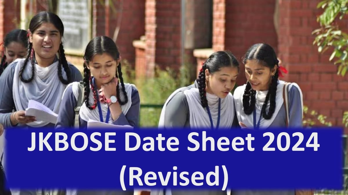 JKBOS Revised Date Sheet 2024: JK Board Revided Class 10, 11, and 12 Exam Dates Amid Elections; Check New Schedule