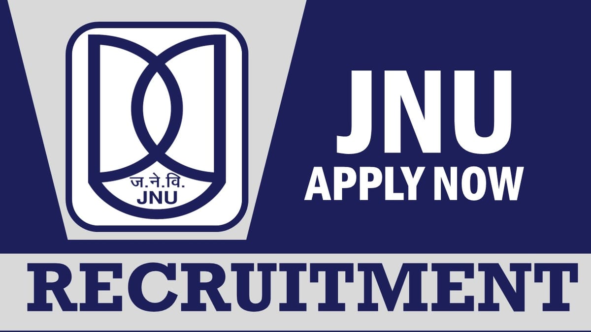 JNU Recruitment 2024: Notification Out, Check Post, Salary, Age, Qualification and How to Apply