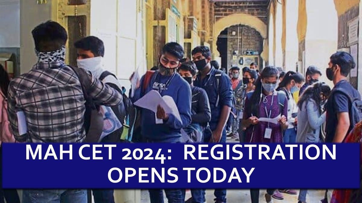 MAH CET 2024:  Registration Opens Today for BCA, BBA, BMS, BBM | Apply Now