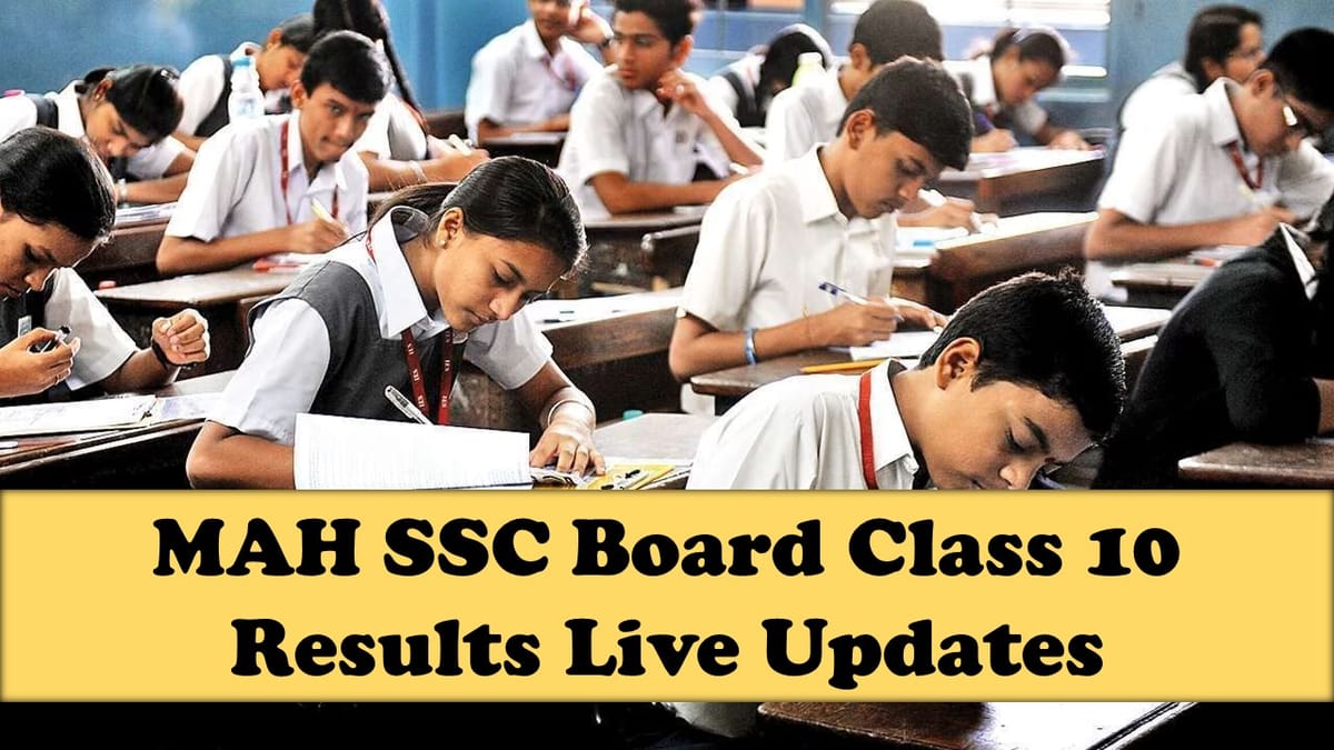 MAH SSC Board Class 10 2024 Results OUT, Check Released Date