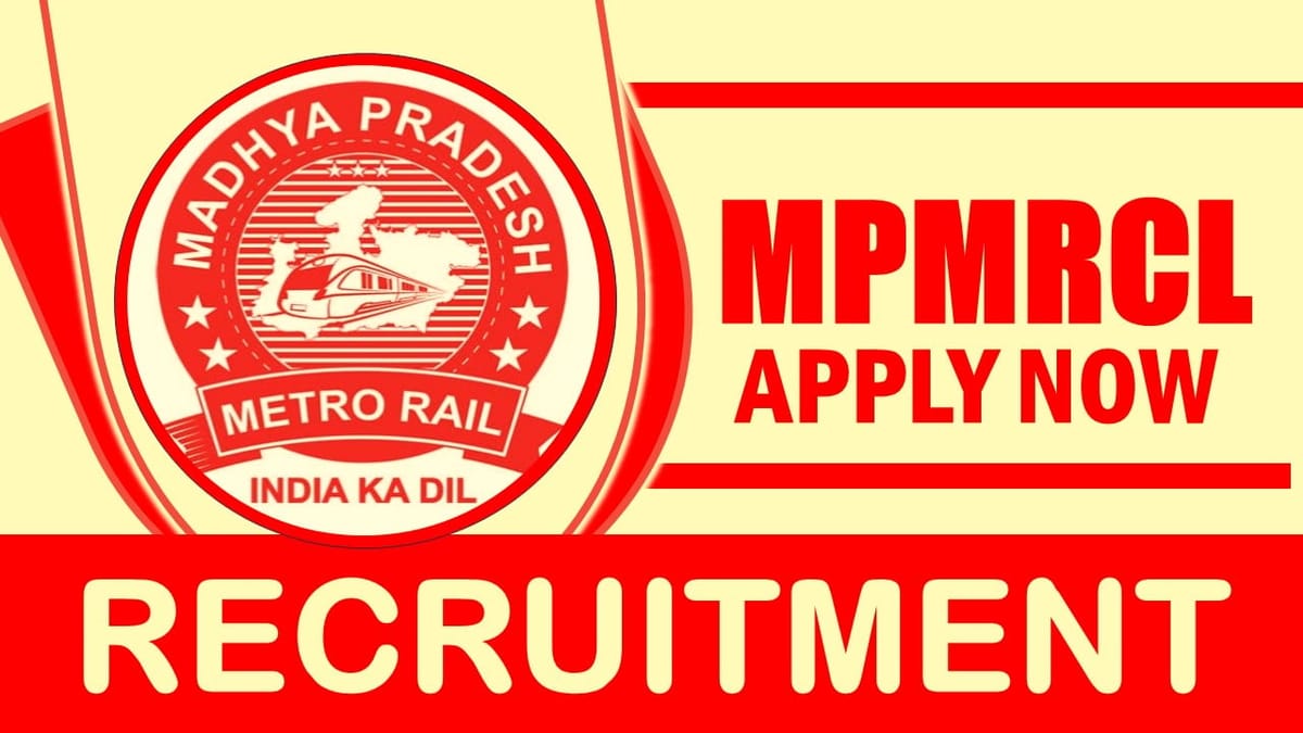 MPMRCL Recruitment 2024: New Notification Out, Check Post, Salary, Age, Qualification and How to Apply