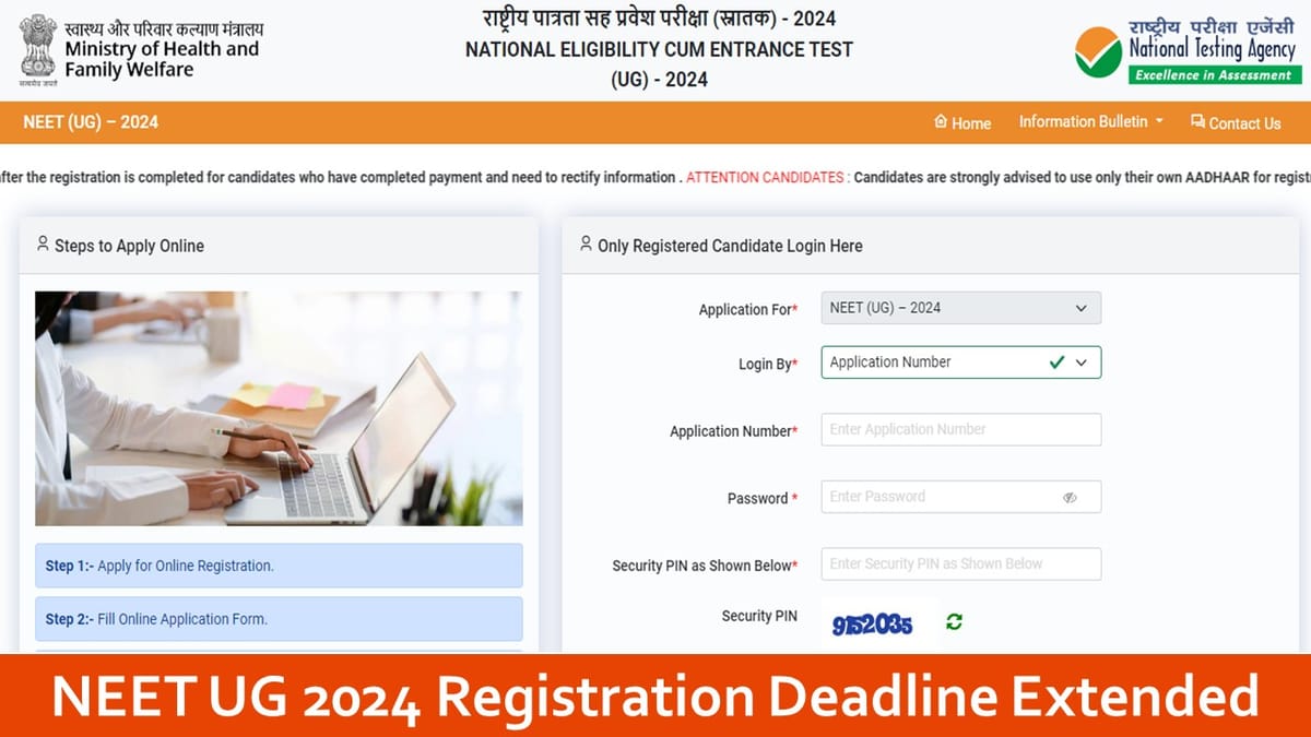 NEET UG 2024 Registration Deadline Extended: Apply Now!