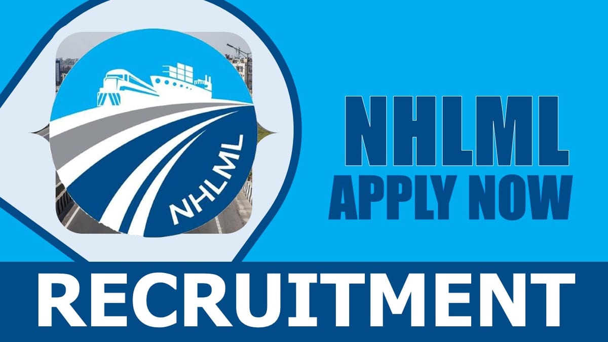 NHLML Recruitment 2024: Salary Up to 160000, Check Post, Vacancy, Age, Qualification and Other Vital Details