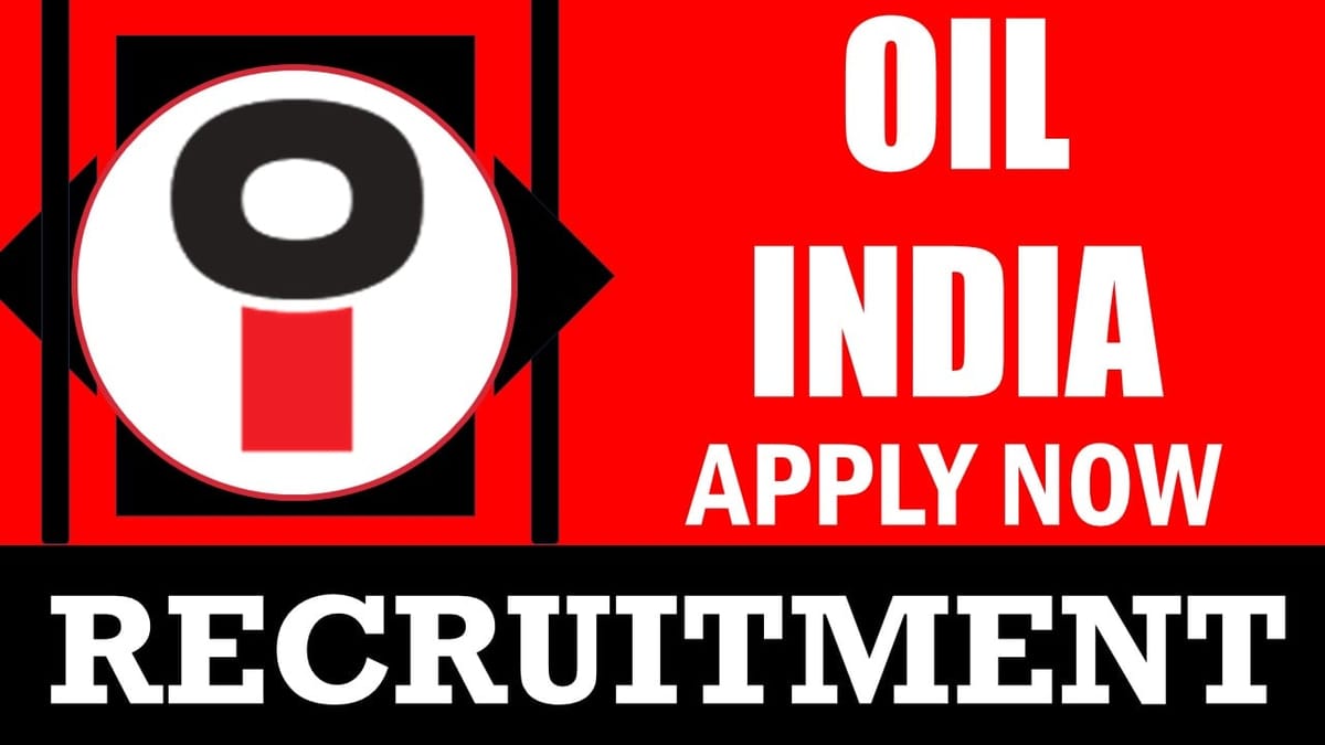 Oil India Recruitment 2024: Monthly Salary of 280000, Check Post, Tenure, Place of Work, Selection Procedure and Process to Apply