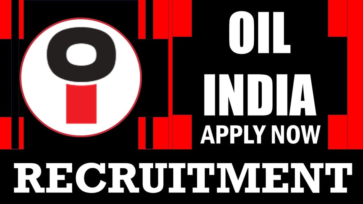 OIL India Recruitment 2024: Check Post, Salary, Age, Qualification and Other Vital Details