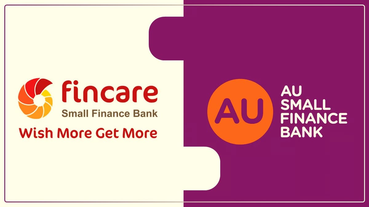 RBI approves merger of Fincare Small Finance Bank with AU Small Finance Bank