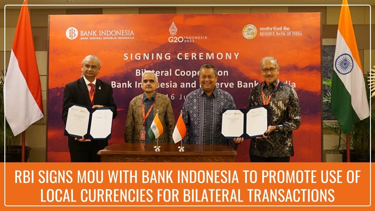 RBI signs MoU with Bank Indonesia to Promote Use of Local Currencies for Bilateral Transactions