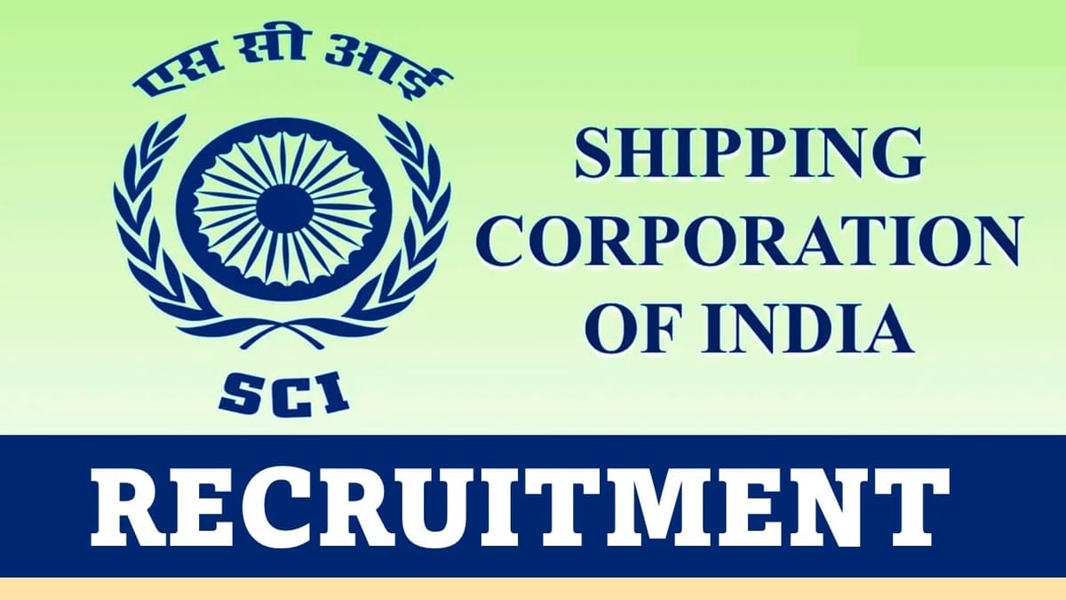 SCI Recruitment 2024: Check Vacancy, Post, Age, Qualification, Salary and Application Procedure