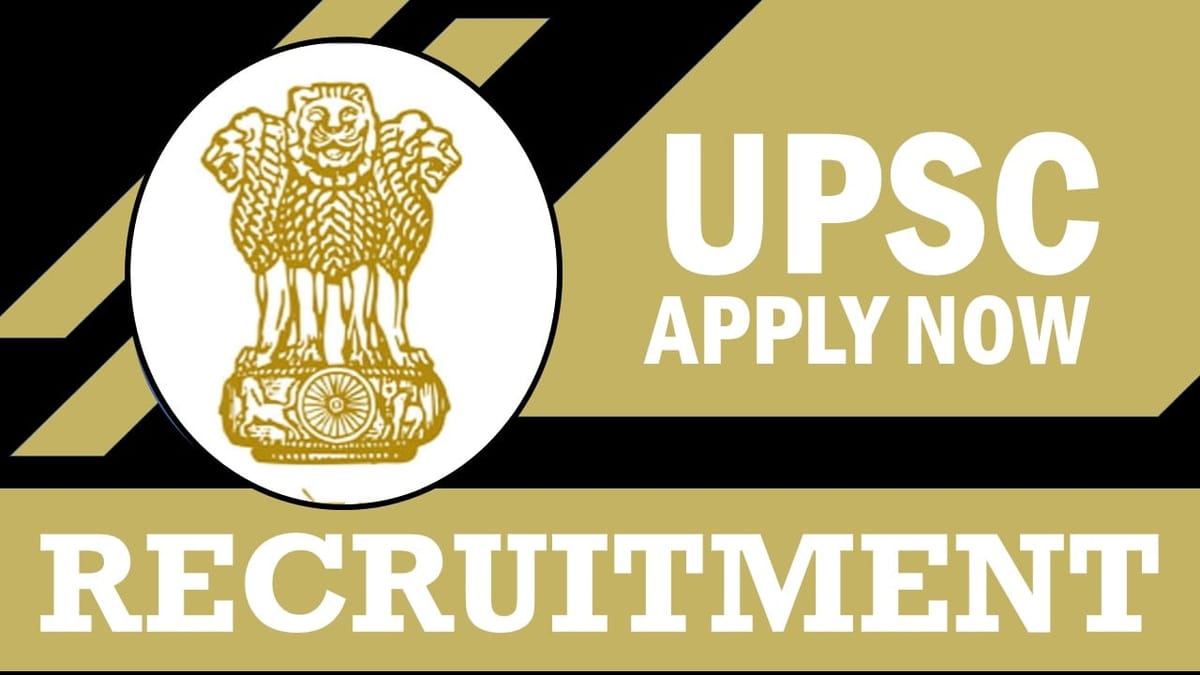 UPSC Recruitment 2024: Check Post, Vacancy, Salary, Age Limit and Other Important Details