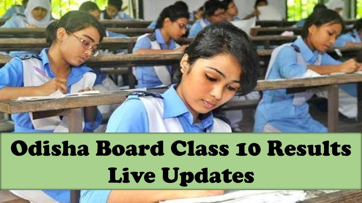 Orissa Board Class 10th Results 2024 Updates: Orissa Board to Release the Result on this Date