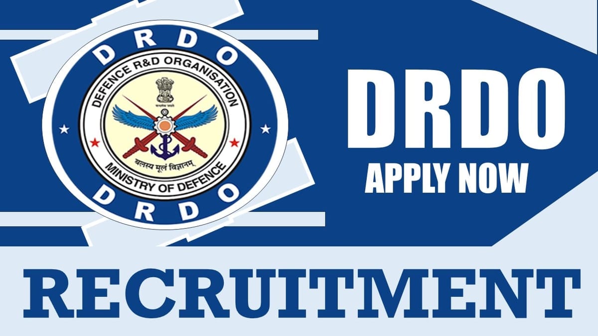 DRDO Recruitment 2024: New Notification Out, Check Post, Vacancies, Age, Qualification, Salary and How to Apply