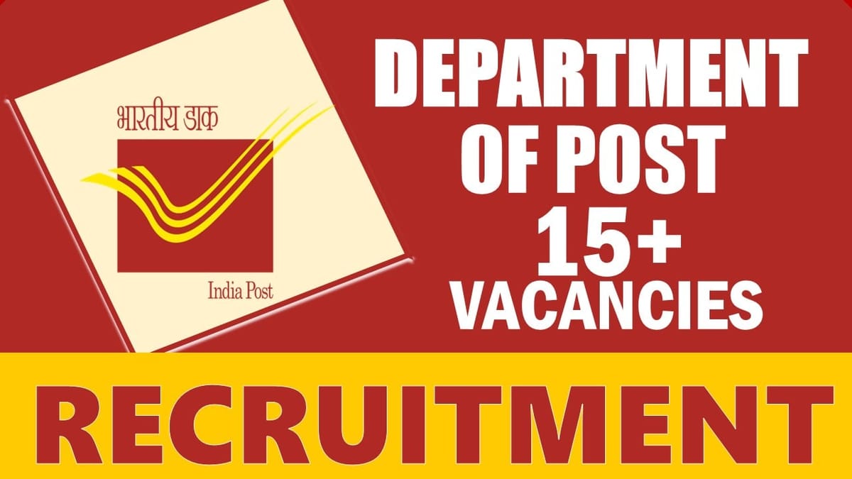 Department of Post Recruitment 2024: New Notification Out, Check Post, Salary, Age, Qualification and How to Apply