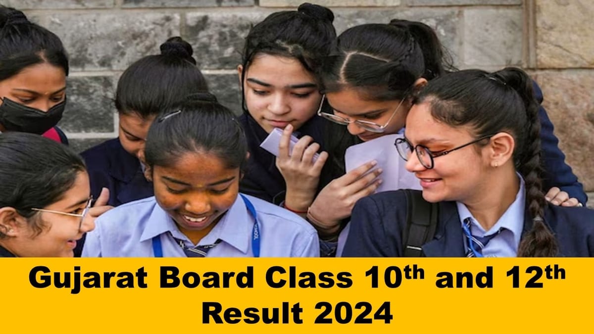 Gujarat Board Class 10th and 12th Result 2024 Live Updates GSEB Class