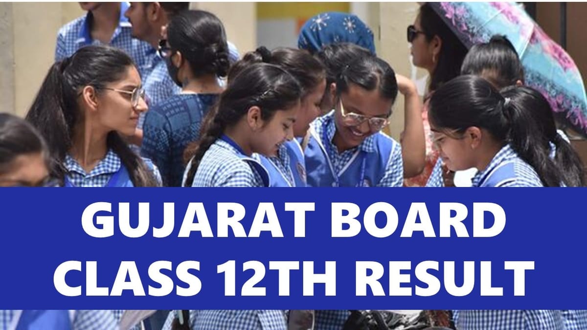 Gujarat Board Class 12th Result 2024 GSEB HSC Class 12th Result 2024