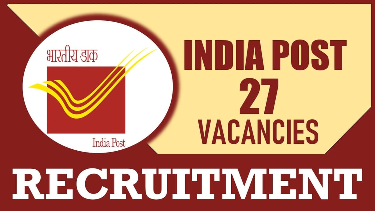 India Post Recruitment 2024: New Notification Out, Check Post, Salary, Age, Qualification and Other Details to Apply