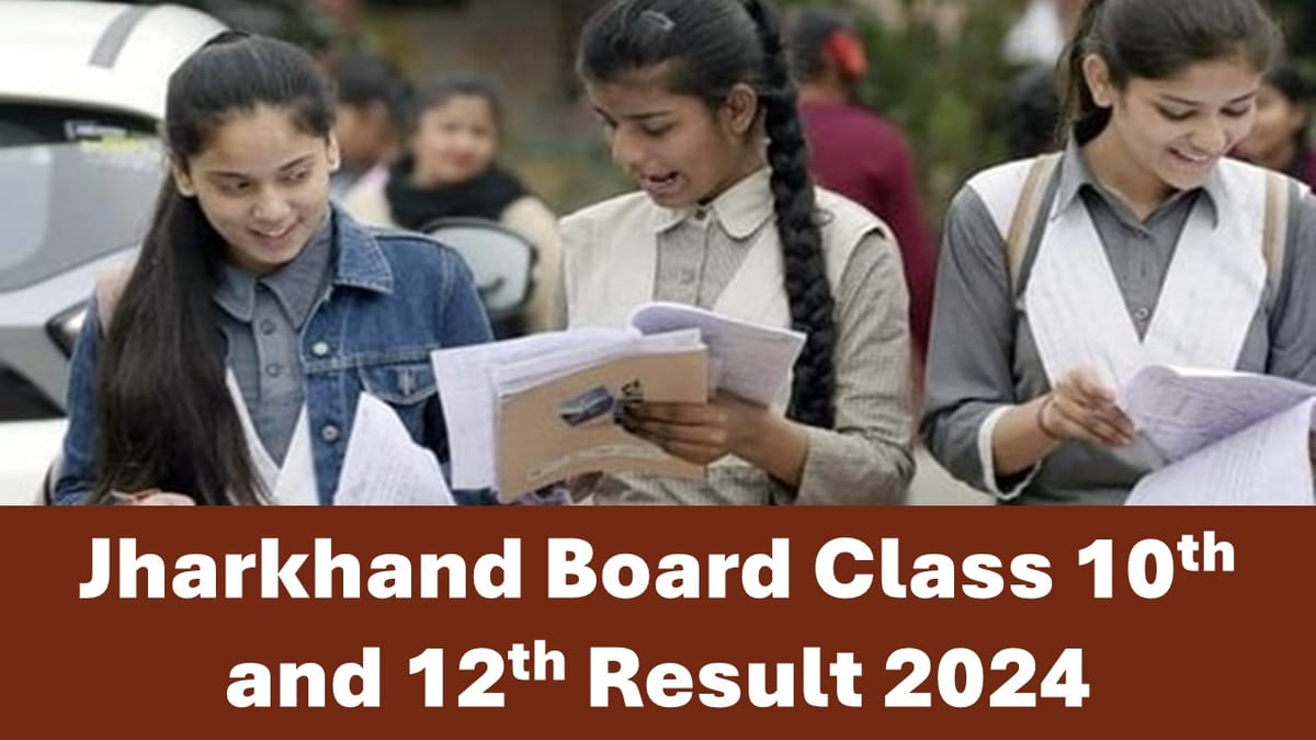 JAC Class 10th and 12th Result 2024: Jharkhand Board to Release Class 10th and 12th Result