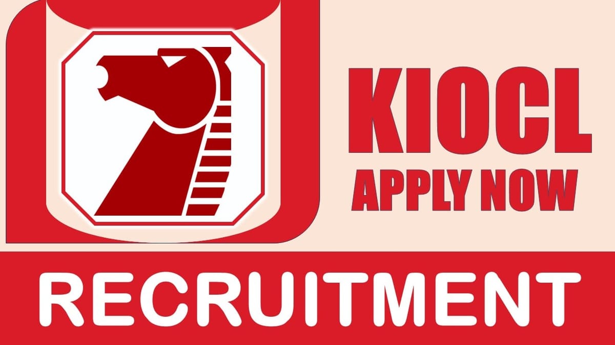 KIOCL Recruitment 2024: Check Post, Salary, Age, Qualification and How to Apply