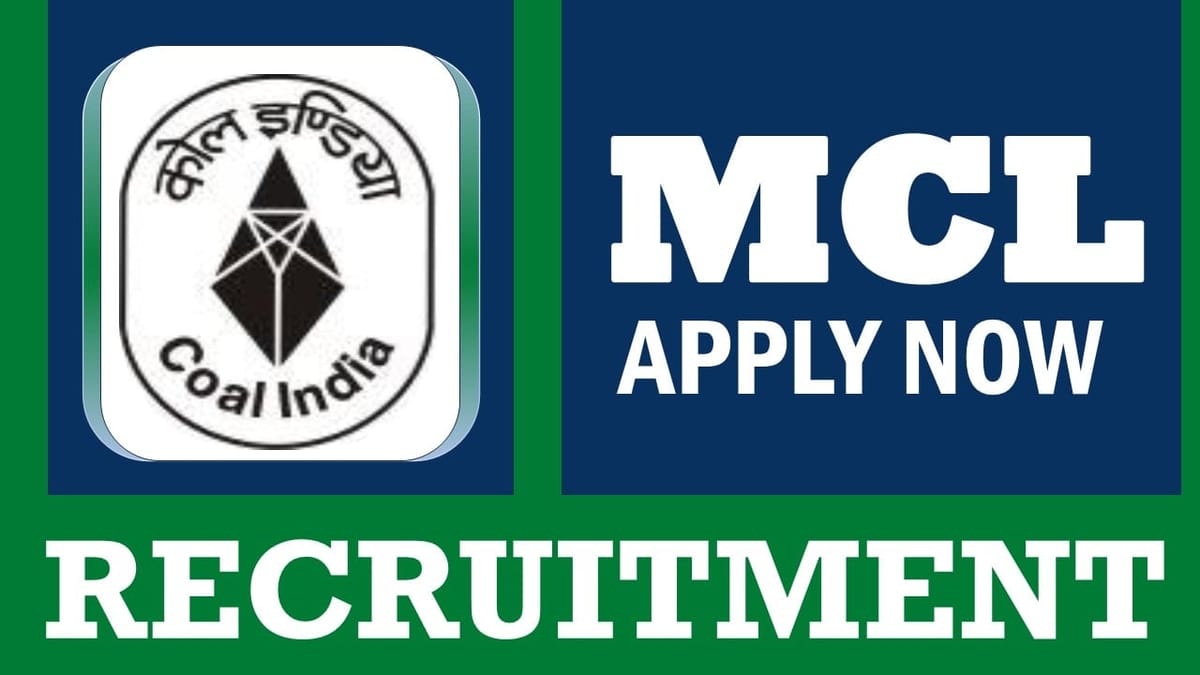 MCL Recruitment 2024: Check Post, Salary, Age, Qualification and Other Vital Details