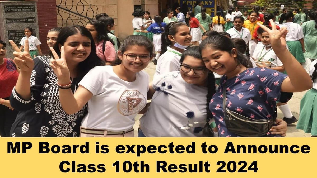 MPBSE Class 10th Result 2024 Live Updates: MP Board is expected to Announce Class 10th Result soon at mpresults.nic.in