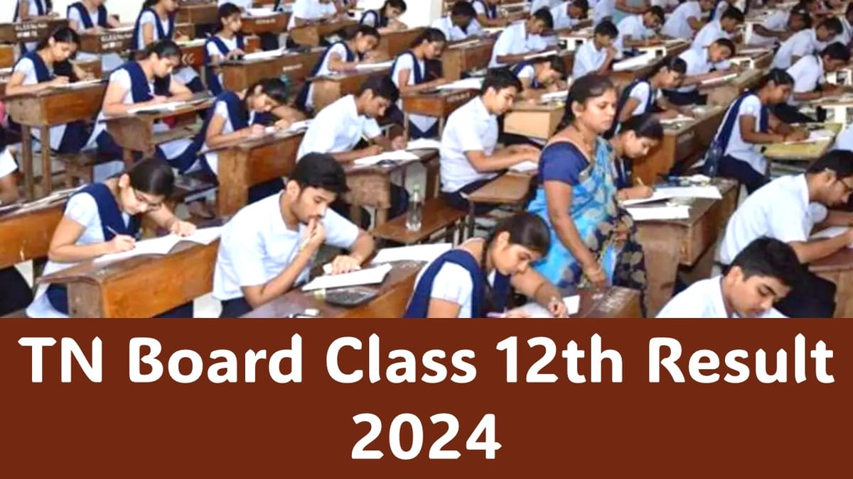 Tamil Nadu Class 12th Result 2024: Evaluation Process is almost Complete; Result likely to come on this date