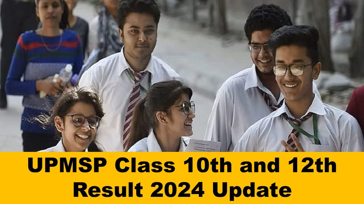 UPMSP Class 10th and 12th Result 2024: Uttar Pradesh Board Class 10th and 12th Result aaj aane wala hai at upresults.nic.in
