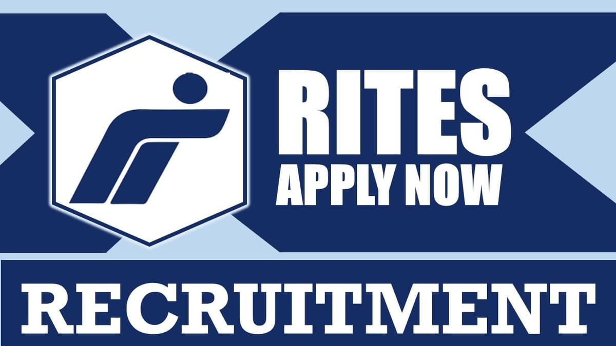 RITES Recruitment 2024: Monthly Salary Up to 85000, Check Posts, Vacancies, Qualification, Experience Age and Process to Apply