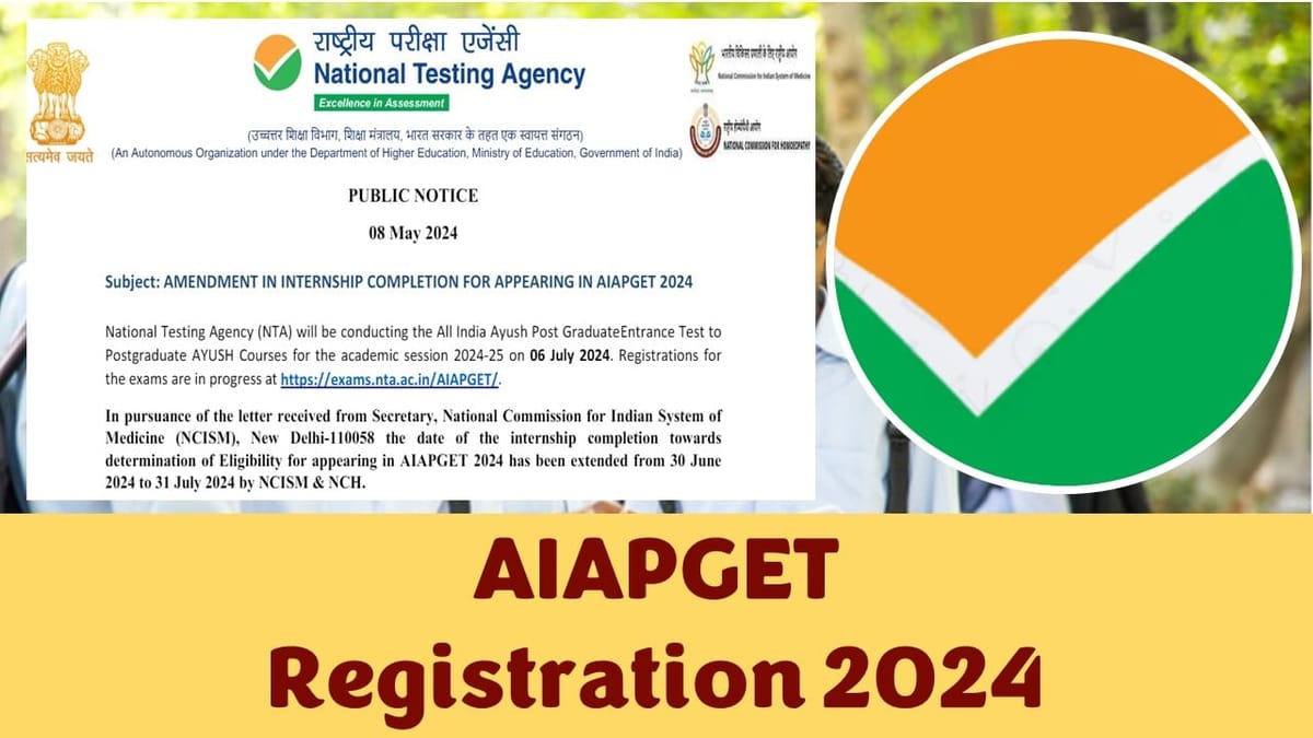 AIAPGET Registration 2024: NTA AIAPGET Exam Registration Closing Soon, Check Details Here