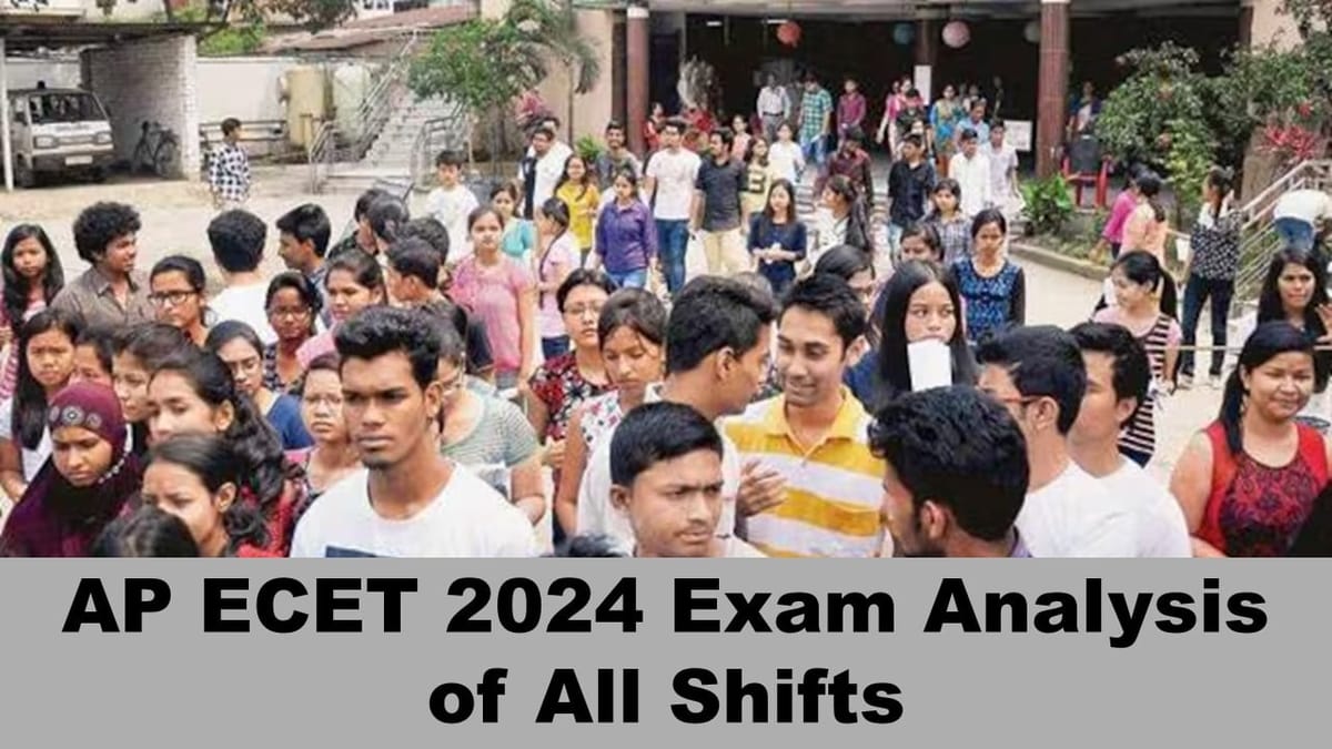 AP ECET 2024: AP ECET Exam Analysis of All Shift, Check Difficulty Level AP ECET Exam