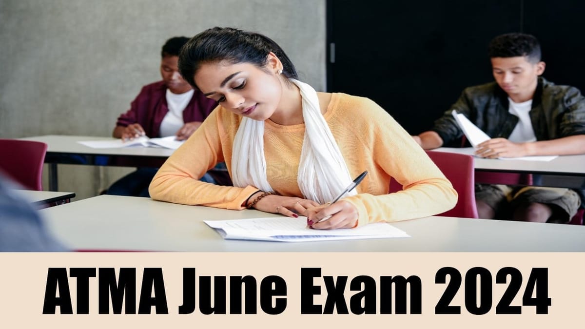 ATMA June Exam 2024: ATMA 2024 Registration Process Starts for June Session; Check Steps to Apply