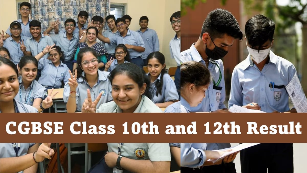 CGBSE Class 10th and 12th Result 2024 Live Update: Chhattisgarh Board Class 10th and 12th Result OUT TODAY; Check Topper Name Here