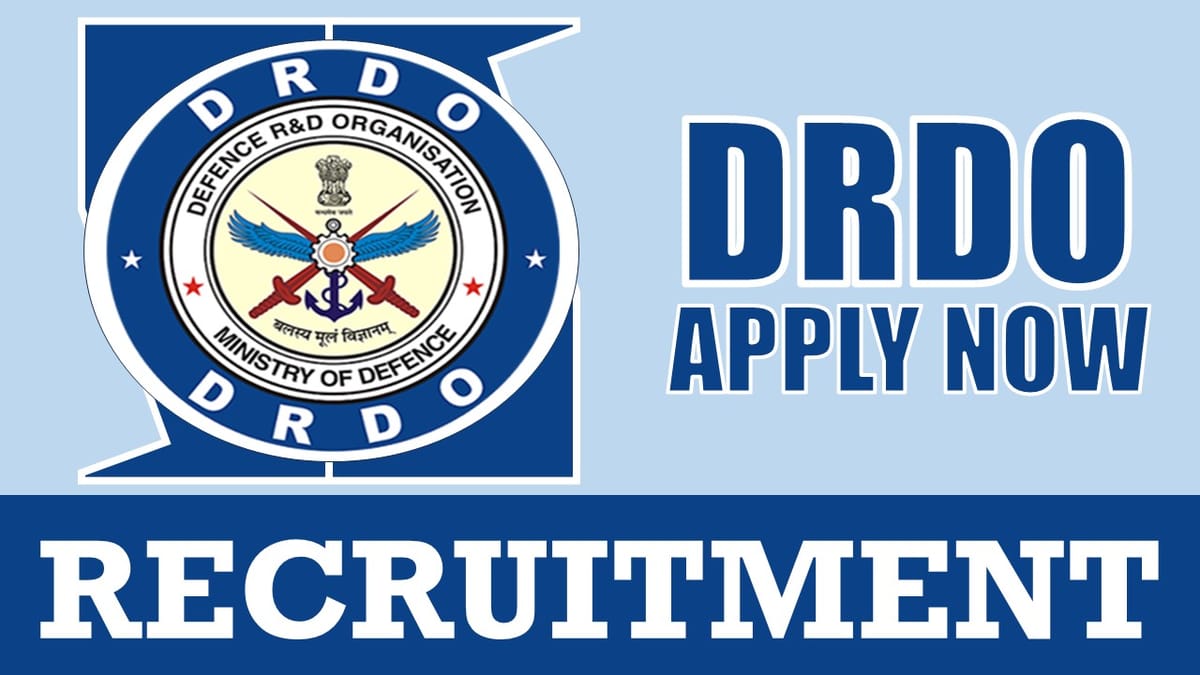DRDO Recruitment 2024: New Notification Out for Various Posts, Check Vacancies, Qualification, Pay Scale and Other Vital Details