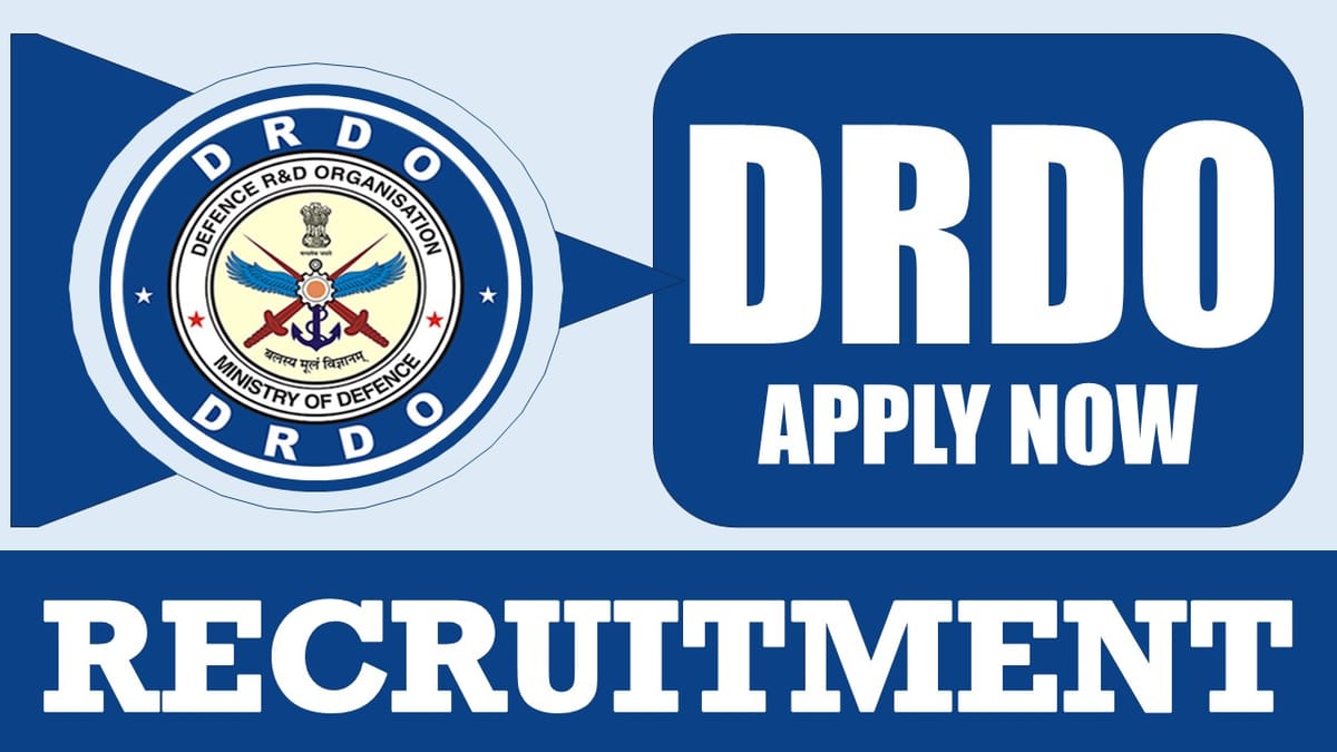 DRDO Recruitment 2024:  New Notification Out, Check Post, Salary, Age, Qualification and Other Vital Details