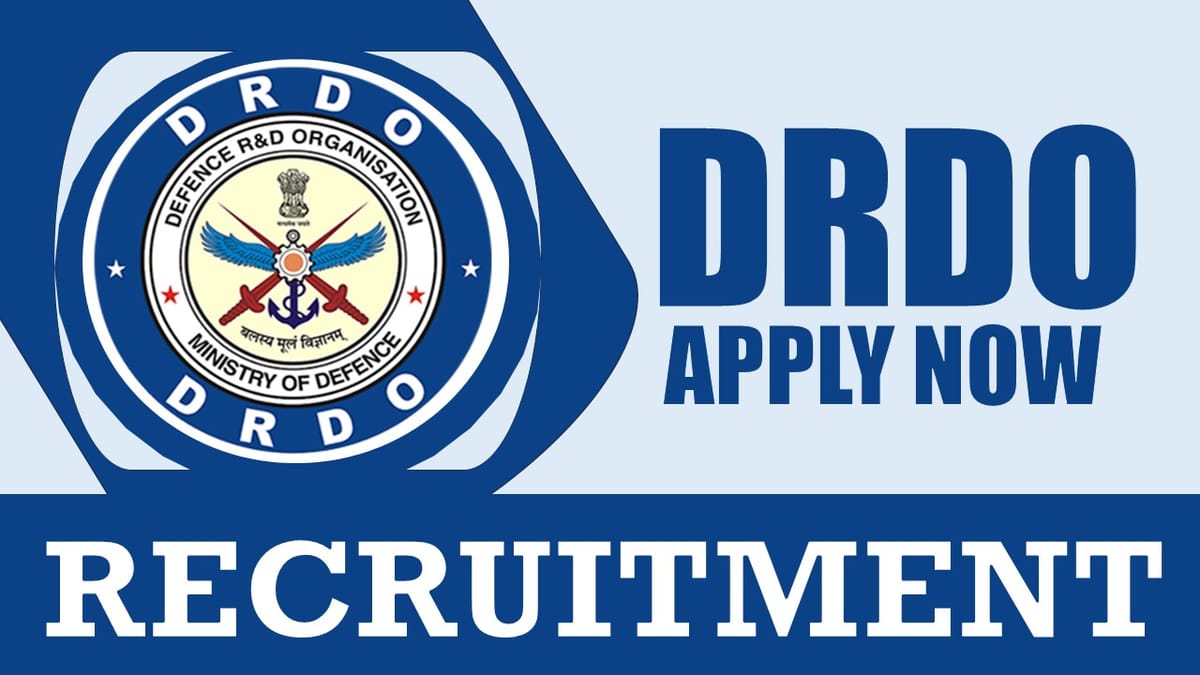 DRDO Recruitment 2024: Check Post, Eligibility Criteria, Salary, Tenure and Selection Process
