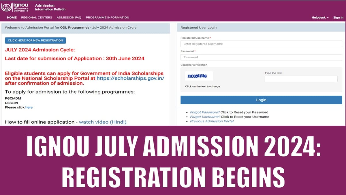 IGNOU July Admission 2024: IGNOU Registration Begins for UG, PG, PG Diploma and Diploma Courses