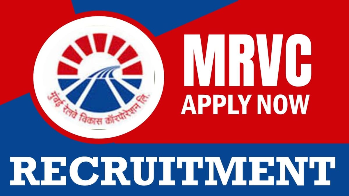 MRVC Recruitment 2024: Check Vacancy, Post, Age, Qualification, Salary and Other Vital Details