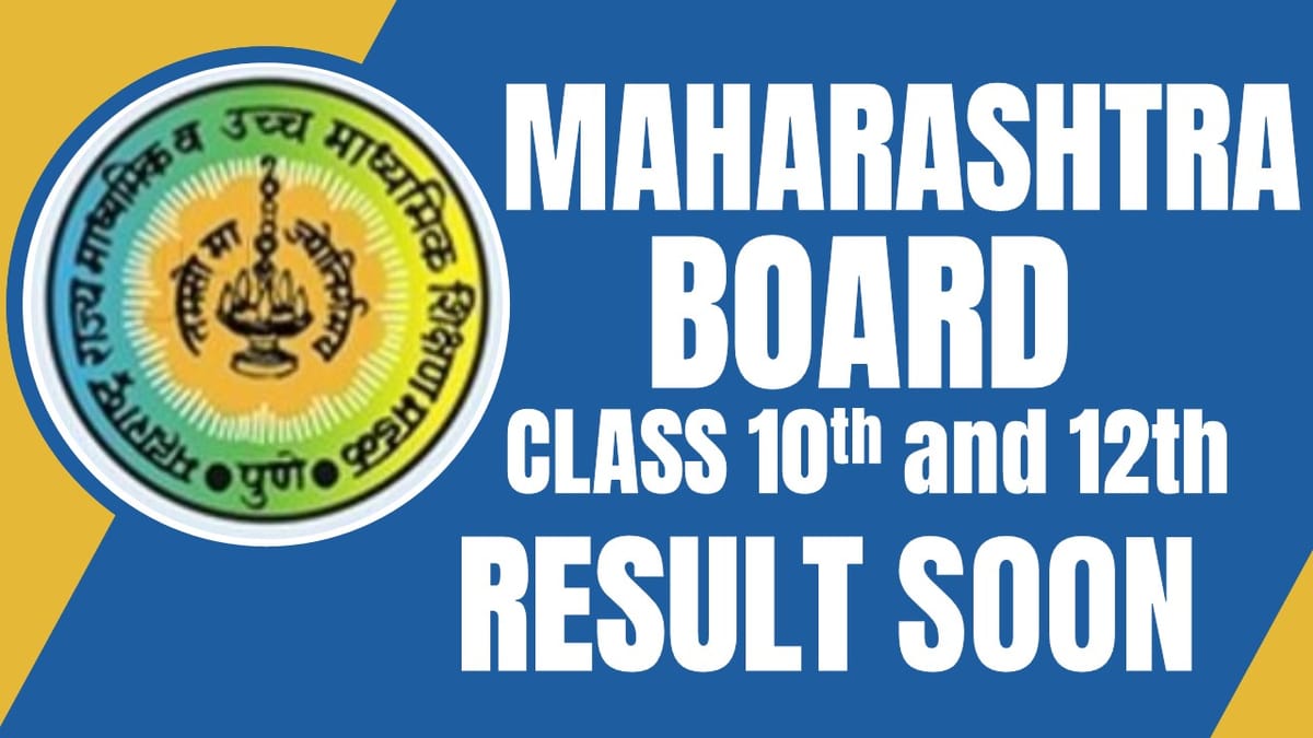 Maharashtra Board Class 10th and 12th Result 2024 MSBSHSE Class 10th