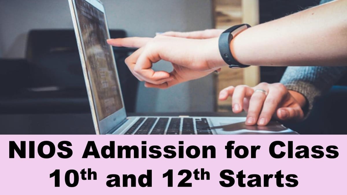 NIOS Class 10th and 12th Admission 2024: NIOS Admission Starts for Class 10th and 12th; Check Age, Fee and Procedure of Application