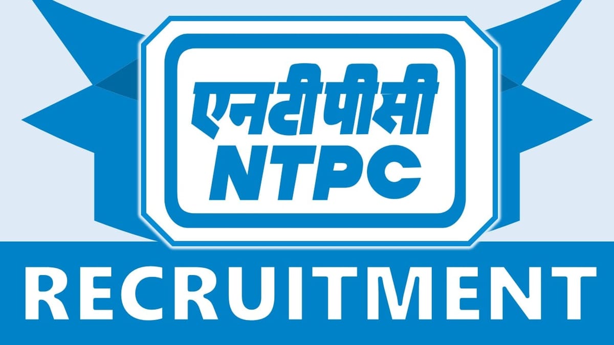 NTPC Recruitment 2024: New Application Out, Check Post, Salary, Age, Qualification and Other Vital Information