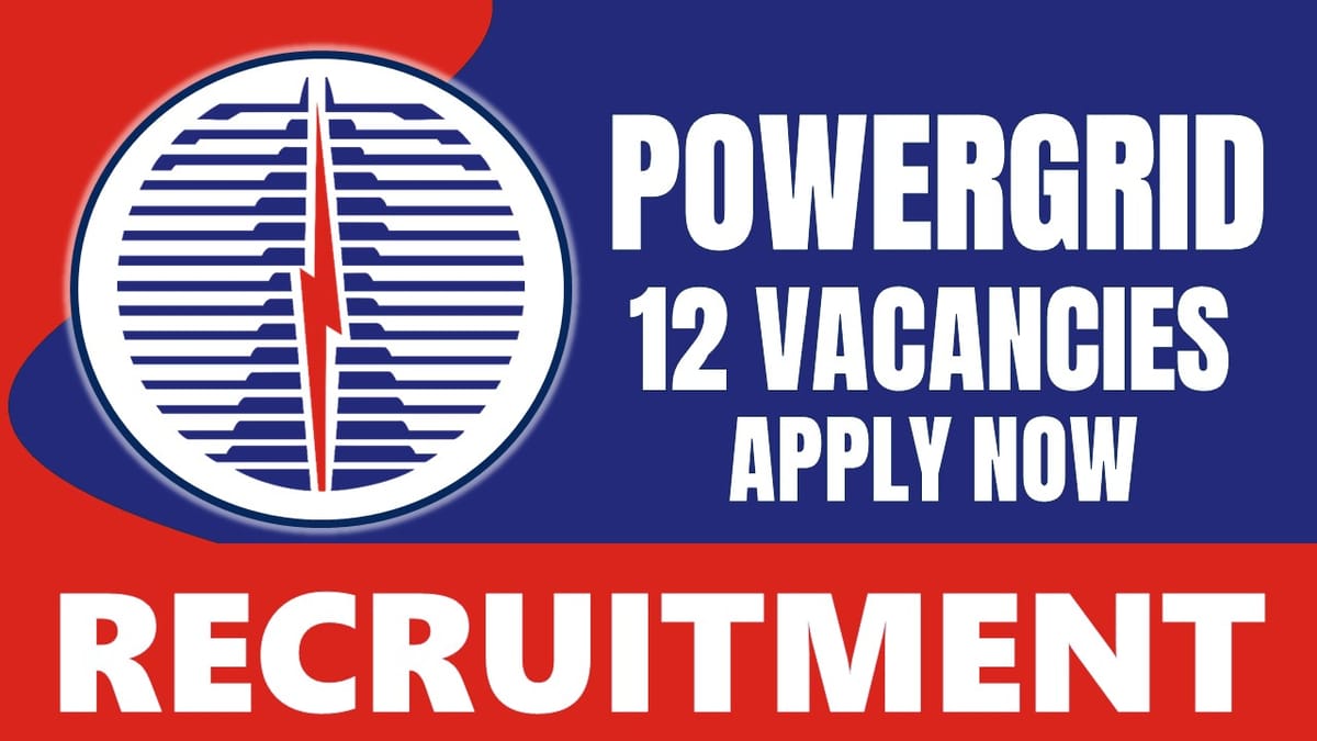 PowerGrid Recruitment 2024 Check Post, Qualification, Salary and How