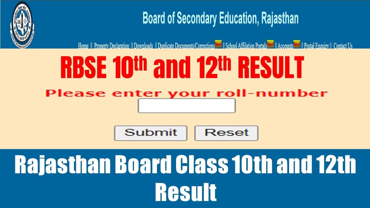 RBSE Class 10th and 12th Results 2024: राजस्थान बोर्ड के रिजल्ट जल्दी ही rajresults.nic.in पर आने वाले हैं