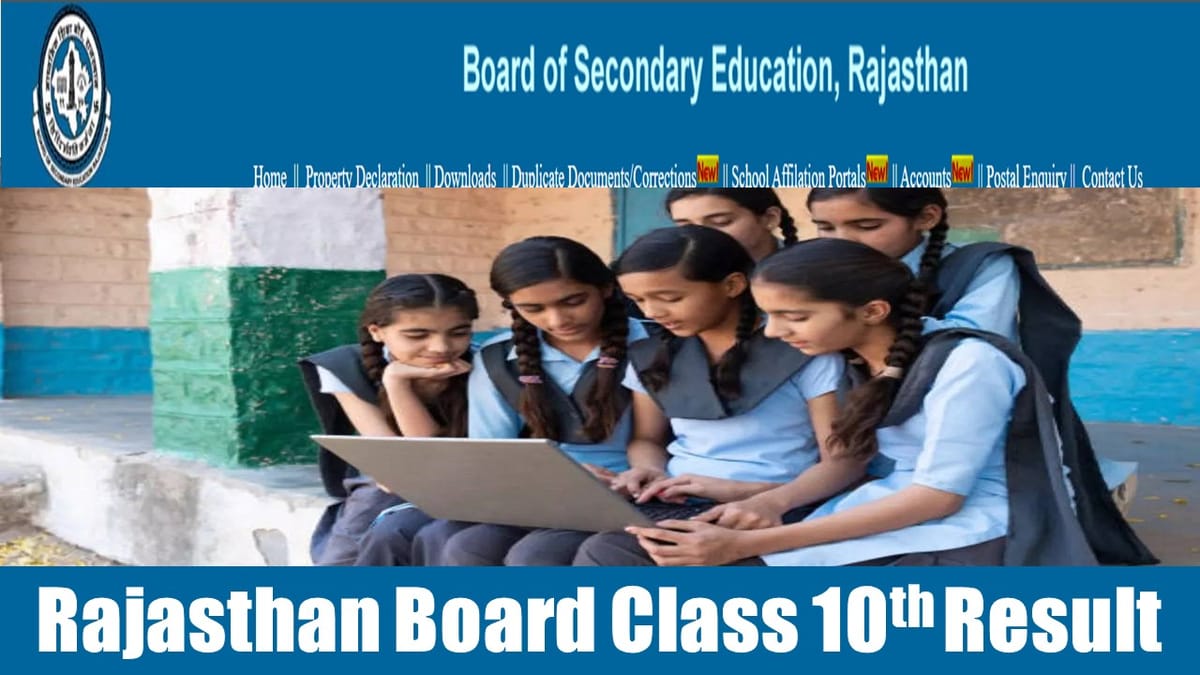 RBSE Class 10 Result 2024: Rajasthan Board Class 10th Result Soon at rajresults.nic.in