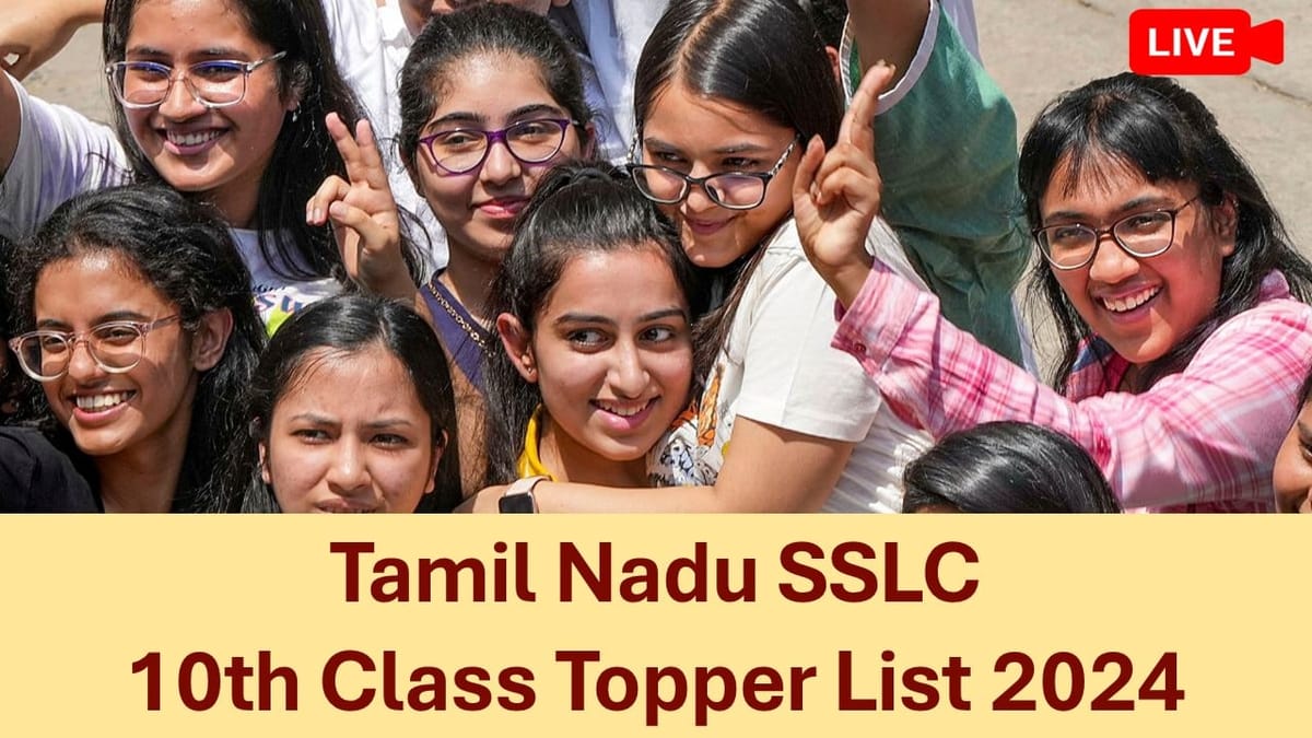 Tamil Nadu SSLC 10th Class Topper List 2024: Check Tamil Nadu DGE TN Class 10th Toppers’ Name, Rank, Marks, Pass Percentage