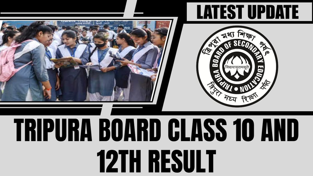 Tripura Board Class 10th and 12th Results 2024: Class 10th and 12th Result is Likely be Declared Soon at tbse.tripura.gov.in