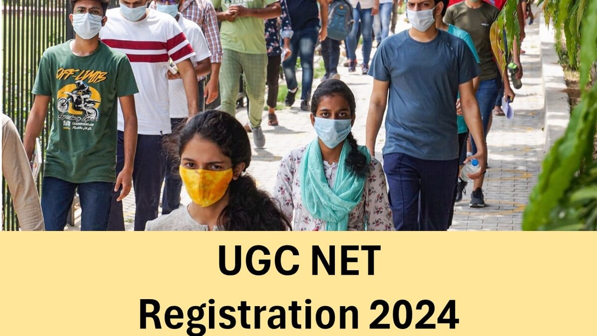 UGC NET Registration 2024: UGC NET Registration Last Date Today, Correction Window Facility Open from 13th May