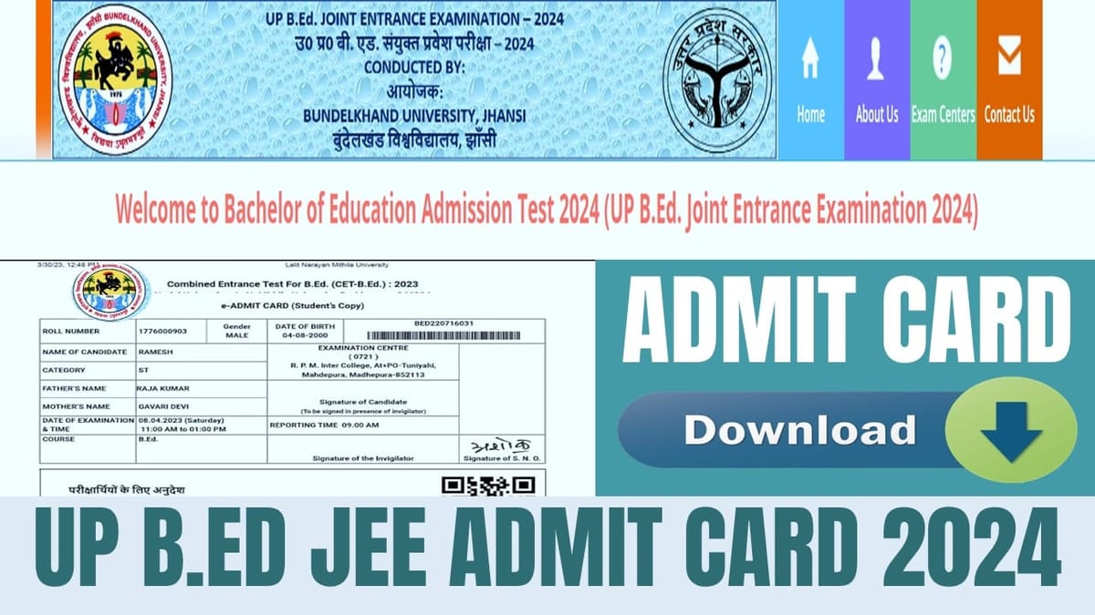 UP B.Ed JEE Admit Card 2024: Admit Card of the UP B.Ed JEE Exam 2024 Likely to be Out Soon
